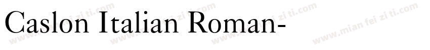 Caslon Italian Roman字体转换